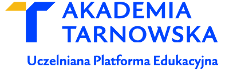 Uczelniana Platforma Edukacyjna Akademii Tarnowskiej